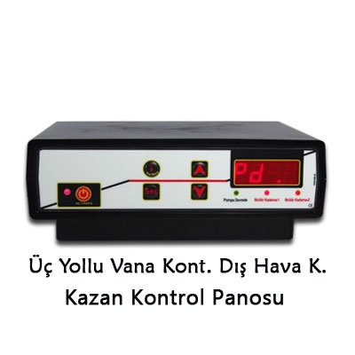 Üç Yollu Vana Kontrollü Dış Hava Kompanzasyonlu Kazan Kontrol Panosu